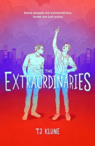 The Extraordinaries from Book Releases Delayed Due To Coronavirus | bookriot.com