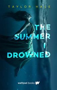 The Summer I Drowned from Book Releases Delayed Due To Coronavirus | bookriot.com