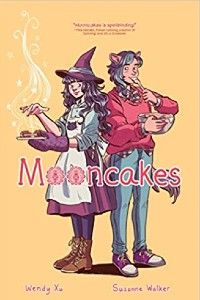 Mooncakes by Wendy Xu and Susanne Walker Book Cover