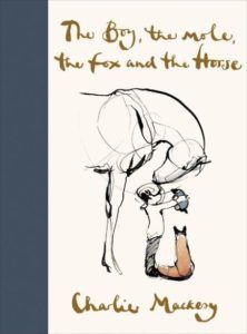 The boy, the mole, the fox and the horse by Charlie Mackesy book cover
