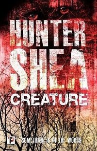 creature by hunter shea cover