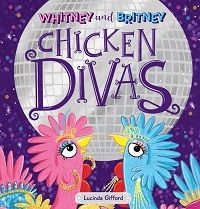 cover for Whitney and Britney Chicken Divas