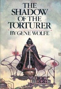 cover of The Shadow of the Torturer by Gene Wolfe