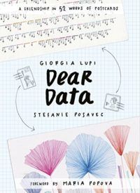 https://www.amazon.com/Dear-Data-Giorgia-Lupi-ebook/dp/B01K9D6CMM
