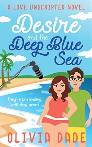 cover of Desire and the Deep Blue Sea by Olivia Dade