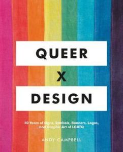 Queer x Design from Rainbow Books for Pride | bookriot.com