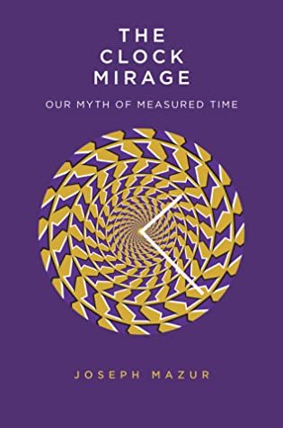 The Clock Mirage, Books About Time