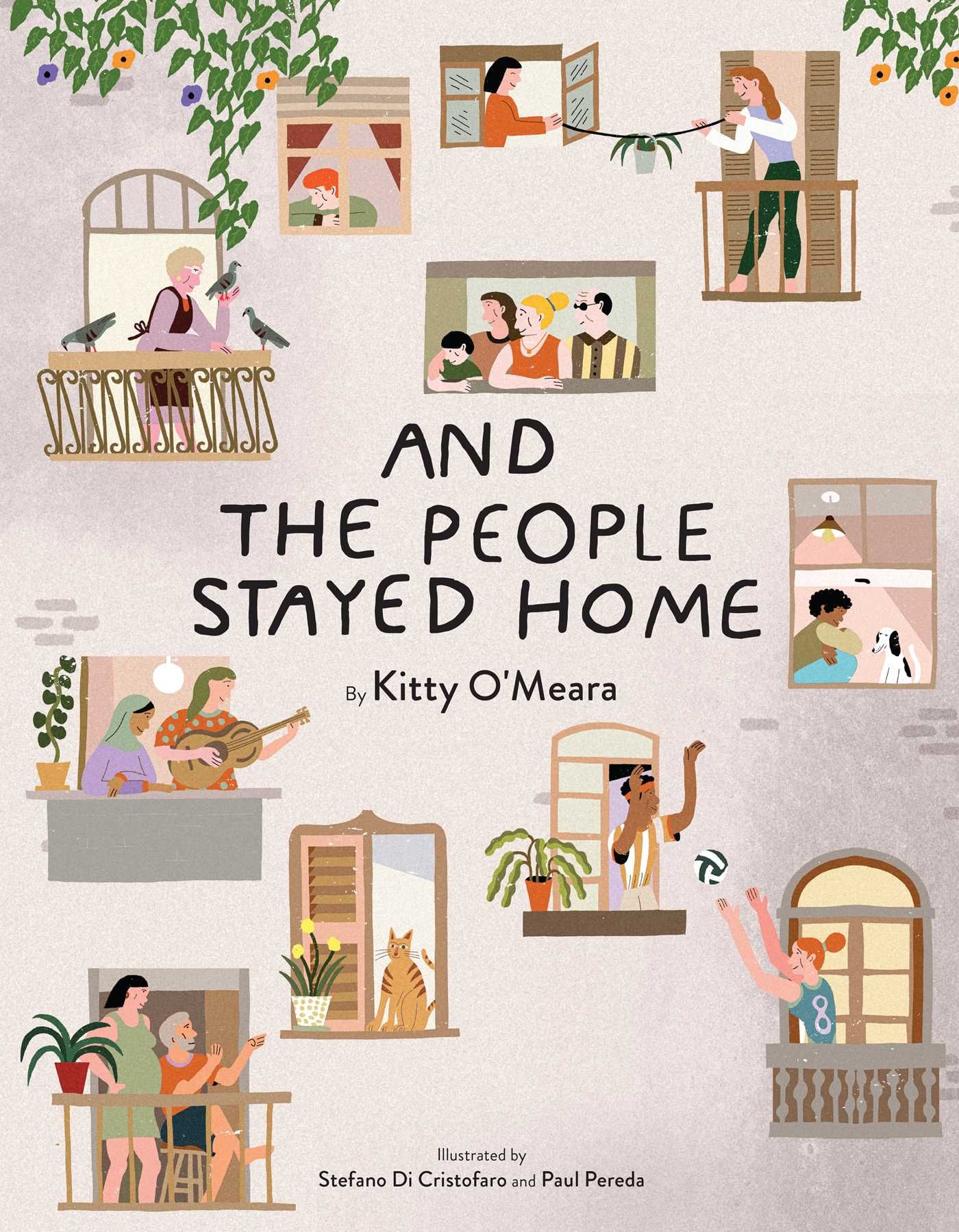 And the People Stayed Home by Kitty O'Meara