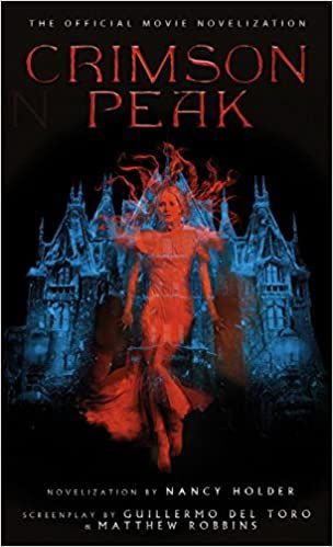 Crimson Peak novelization by Nancy Holder
