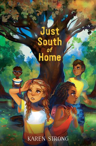 Cover of Just South of Home by Karen Strong