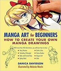 Manga Art for Beginners cover - Danica Davison and Melanie Westin