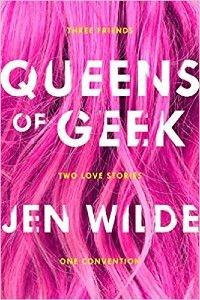Queens of Geek by Jen Wilde Cover [pink hair with white text]