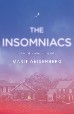 cover image of The Insomniacs by Marit Weisenberg