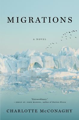 cover of Migrations by Charlotte McConaghy