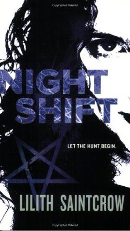 night shift by lilith saintcrow book cover