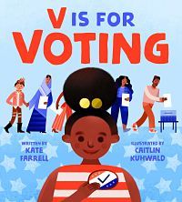 Cover of V is for Voting by Farrell
