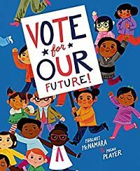 Cover of Vote for Our Future by McNamara