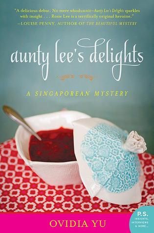 Book cover of Aunty_lee's_delights shows a porcelain container filled with a dark brown sauce on a patterned tablecloth
