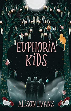 Euphoria Kids by Alison Evans cover