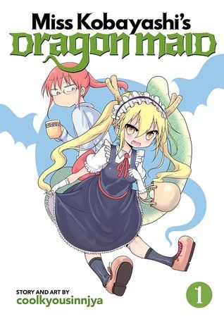 Miss Kobayashi's Dragon Maid by coolkyousinnjya