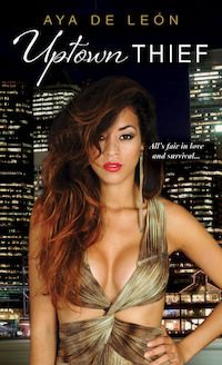 cover of Uptown Thief by Aya de León, featuring a Black woman in a shimmery gold dress and red lipstick, in front of a city skyline