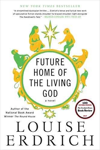 Future Home of the Living God book cover