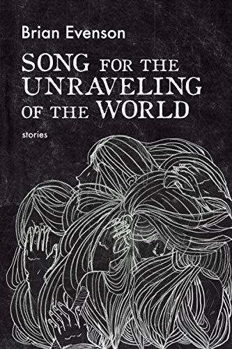 Song for the Unraveling of the World book cover