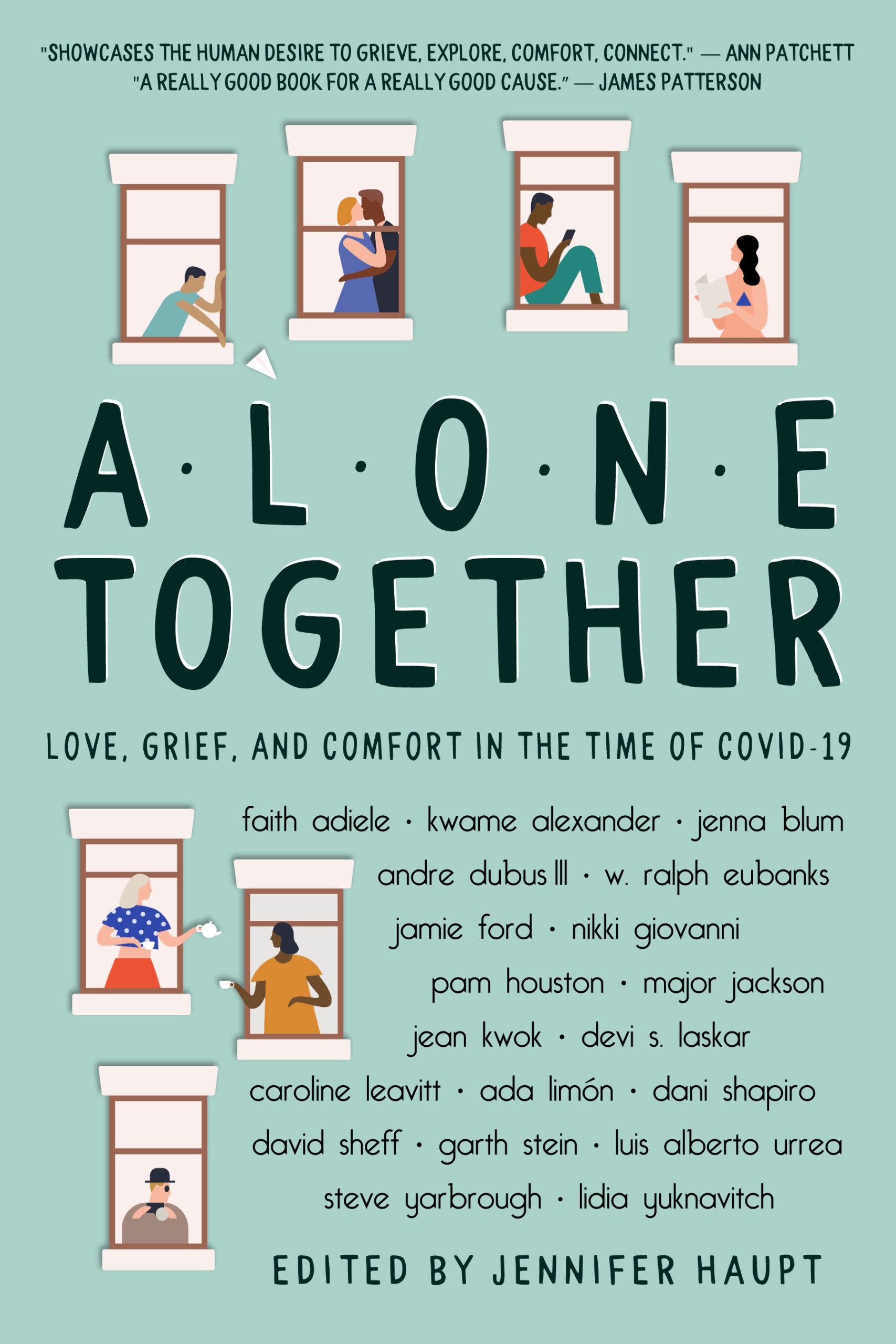 Short Story. Alone Together: Love, Grief and Comfort in the Time of COVID-19, Edited by Jennifer Haupt. Link: https://i.gr-assets.com/images/S/compressed.photo.goodreads.com/books/1592453456l/53342241.jpg