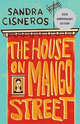 The House on Mango Street by Sandra Cisneros. Link: https://i.gr-assets.com/images/S/compressed.photo.goodreads.com/books/1348245688l/139253.jpg
