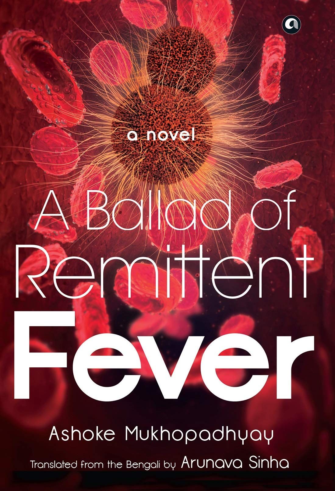 Cover of A Ballad of Remittent Fever