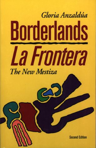 Borderlands by Gloria Anzaldua book cover