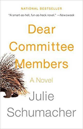 Cover of Dear Committee Members by Julie Schumacher