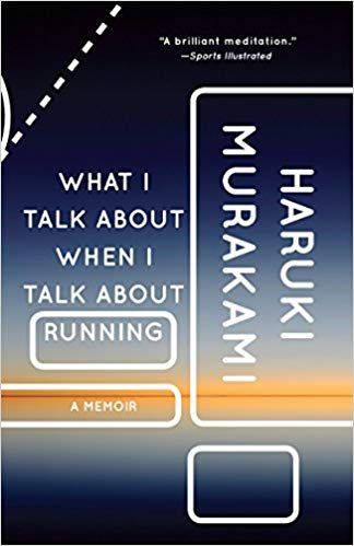 Cover of What I Talk about When I Talk about Running by Haruki Murakami