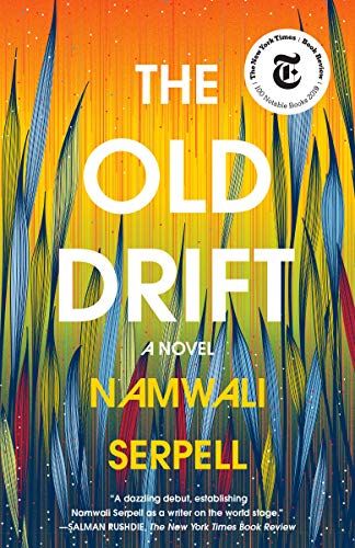 cover image of The Old Drift by Namwali Serpell
