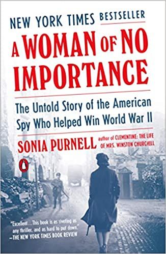A Woman of No Importance by Sonia Purnell