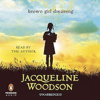 audiobook cover image of Brown Girl Dreaming by Jacqueline Woodson