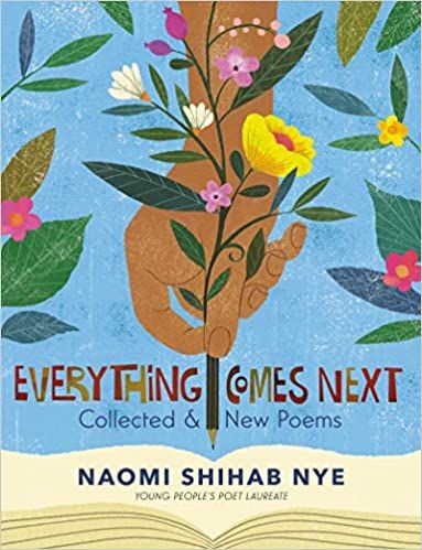 Everything Comes Next by Naomi Shihab Nye book cover 