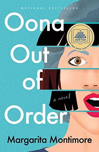 Oona Out of Order by Margarita Montimore Cover