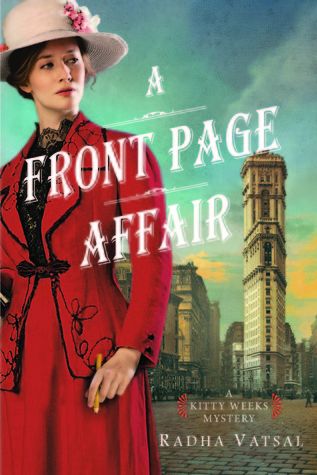 Best Historical Fiction Series. A Front Page Affair by Radha Vatsal. Link: https://i.gr-assets.com/images/S/compressed.photo.goodreads.com/books/1446059266l/27015415.jpg