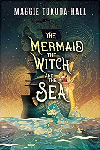 The Mermaid, the Witch, and the Sea book cover
