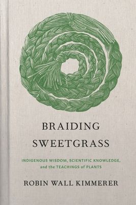 the cover of the hardcover gift edition of Braiding Sweetgrass, which features an illustration of a sweetgrass braid coiled into a circle