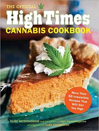 The Official High Times Cannabis Cookbook Book Cover