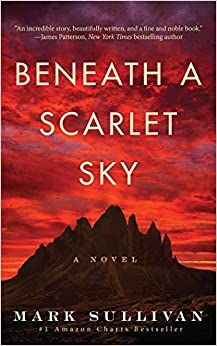 Beneath A Scarlet Sky by Mark Sullivan. An example of a red book cover that gives the sense that something is off.