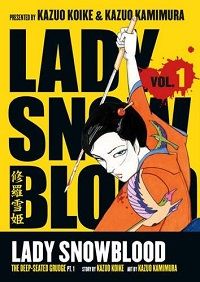 Lady Snowblood volume 1 - Kazuo Koike & Kazuo Kamimura