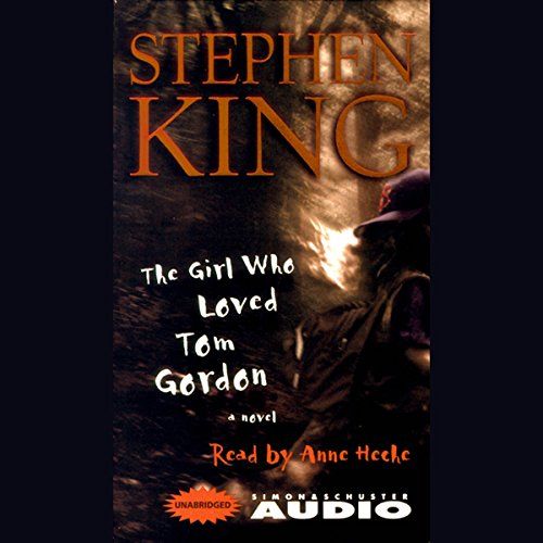 Audiobook cover for The Girl Who Loved Tom Gordon by Stephen King
