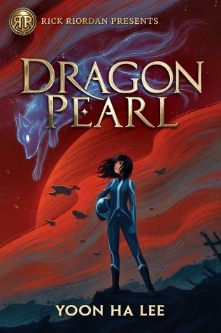 Cover of Dragon Pearl by Yoon Ha Lee