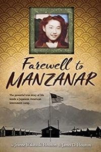 Farewell to Manzanar by Jeanne Wakatsuki Houston and James D. Houston cover