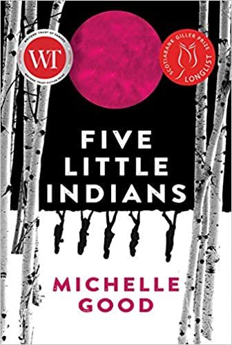 five_little_indians_michelle_good