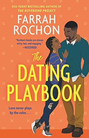 cover of The Dating Playbook by Farrah Rochon