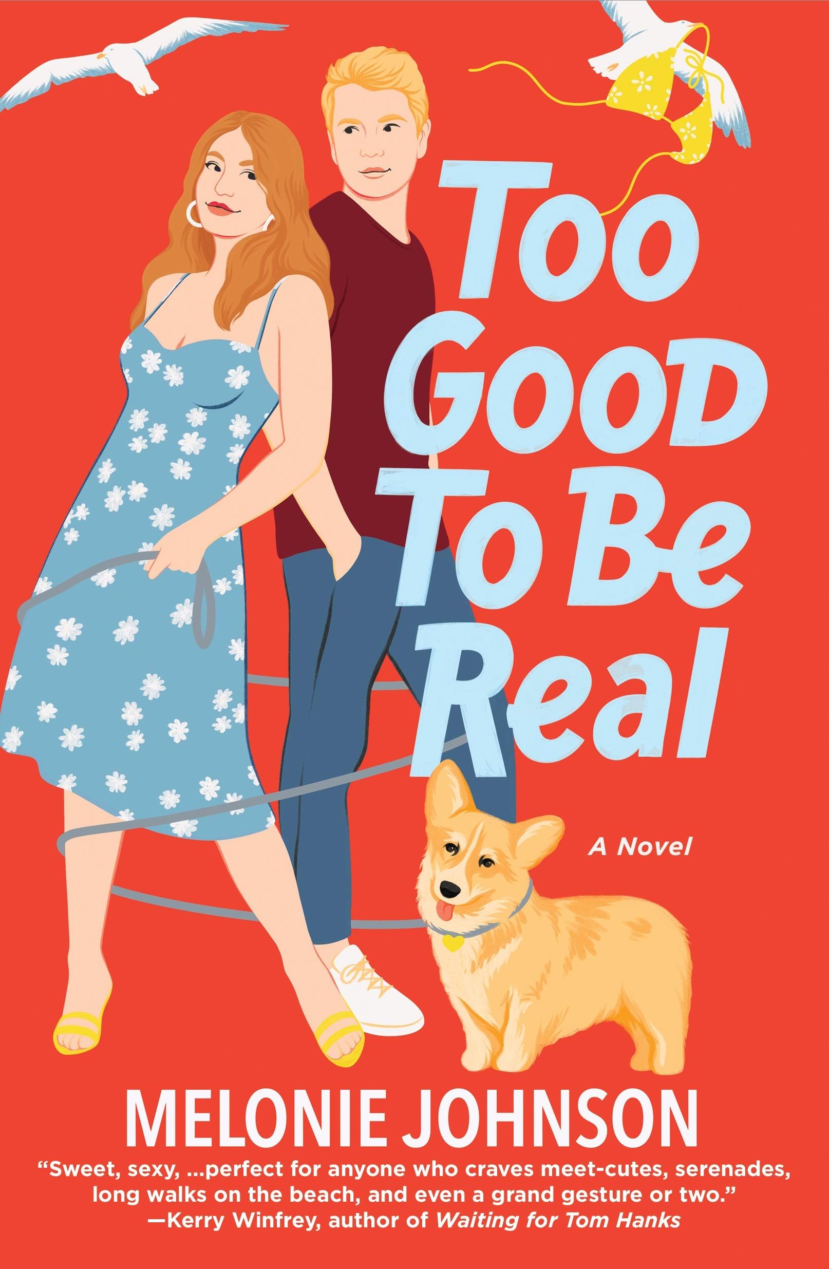 Too Good to be Real from Fake Dating Books 2021 | bookriot.com